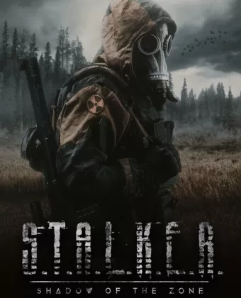 Сталкер. Тень Чернобыля / S.T.A.L.K.E.R.: Shadow of the Zone