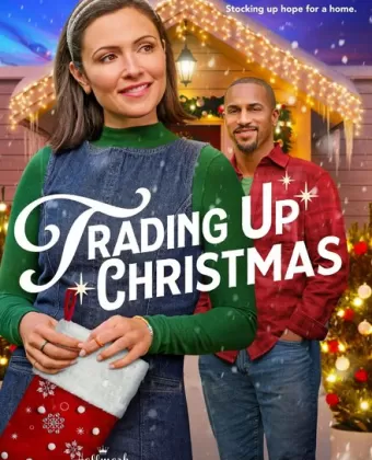 Рождественский обмен / Trading Up Christmas