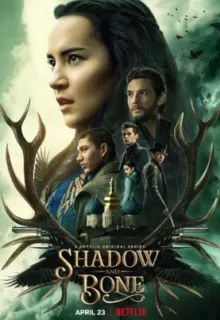 Тень и кость / Shadow and Bone