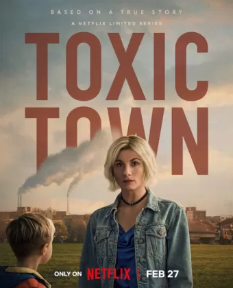 Токсичный город / Toxic Town