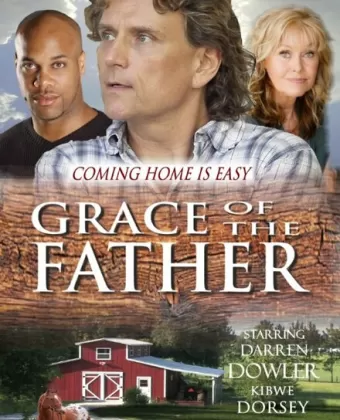 Милость отца / Grace of the Father