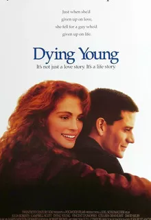 Умереть молодым / Dying Young