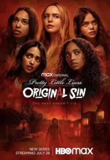 Милые обманщицы: Первородный грех / Pretty Little Liars: Original Sin