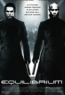 Эквилибриум / Equilibrium
