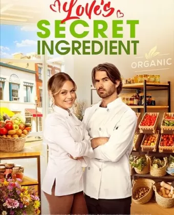 Секретный ингредиент любви / Love's Secret Ingredient