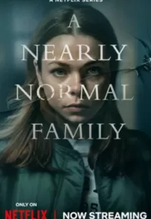 Почти нормальная семья / En helt vanlig familj