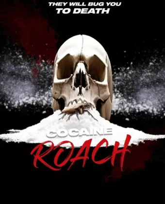 Кокаиновый таракан / Cocaine Roach