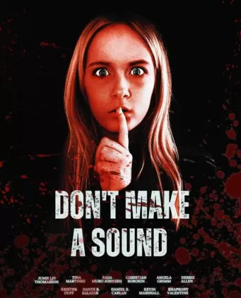 Не издавай ни звука / Dont Make a Sound