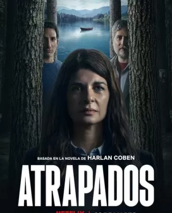 Попавшие в ловушку / Atrapados