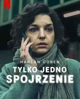 Лишь один взгляд / Tylko jedno spojrzenie
