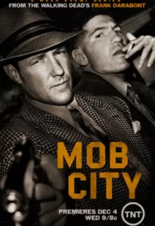 Город гангстеров / Mob City
