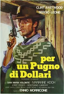 За пригоршню долларов / Per un pugno di dollari