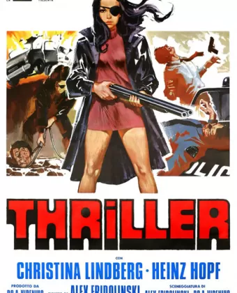 Триллер: Жестокий фильм / Thriller - En grym film