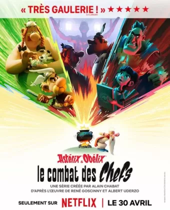 Астерикс и Обеликс: Поединок вождей / Astérix & Obélix: Le Combat des Chefs