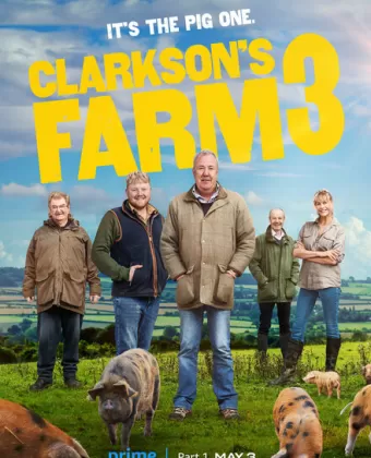 Ферма Кларксона / Clarkson's Farm