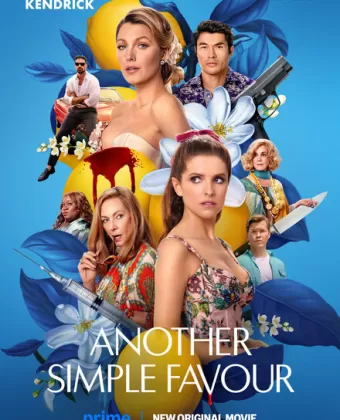 Ещё одна простая просьба / Another Simple Favor