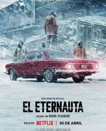 Этернавт / El Eternauta