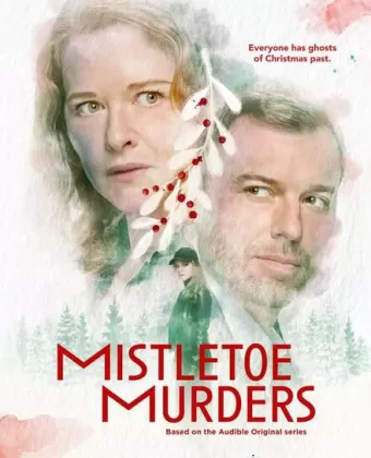 Убийства под омелой / Mistletoe Murders