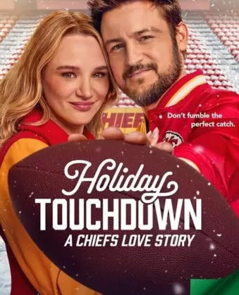 Рождественский тачдаун: Любовь в стиле Чифс / Holiday Touchdown: A Chiefs Love Story