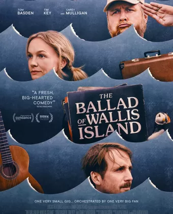 Баллада об острове Уоллис / The Ballad of Wallis Island