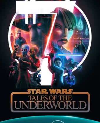 Звёздные войны: Сказания о преступном мире / Star Wars: Tales of the Underworld