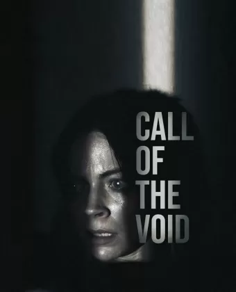 Зов пустоты / Call of the Void