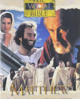 Визуальная Библия: Евангелие от Матфея / The Visual Bible: Matthew