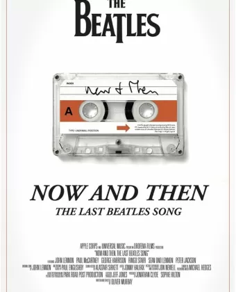 Последняя песня Битлз / Now and Then, the Last Beatles Song