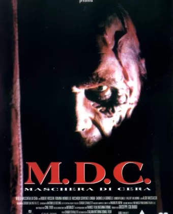 Восковая маска / M.D.C. - Maschera di cera