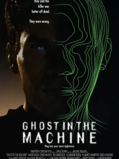 Призрак в машине / Ghost in the Machine