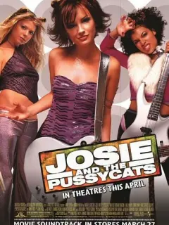 Джози и кошечки / Josie and the Pussycats